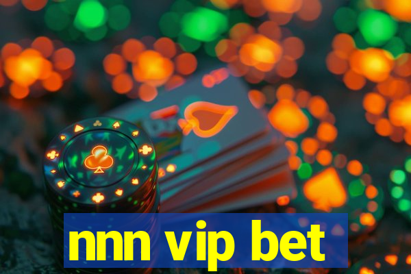 nnn vip bet